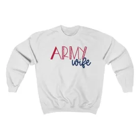 Army Wife Sweatshirt