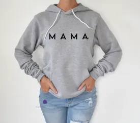 Mama Hooded Sweatshirt