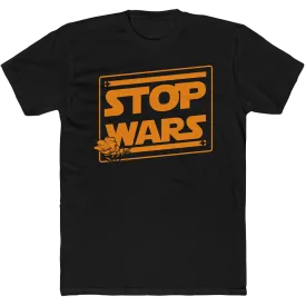 Stop Wars Men's Tee